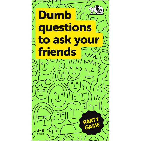 Dumb Questions To Ask Your Friends - Image 2